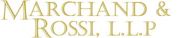 Marchand & Rossi, L.L.P.